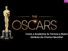 HISTÓRIA DO OSCAR