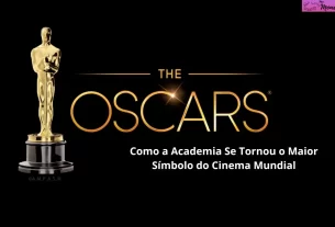 HISTÓRIA DO OSCAR