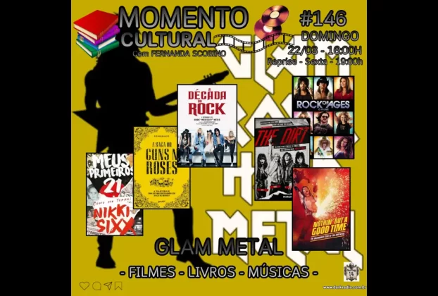 MOMENTO CULTURAL #146 - GLAM METAL