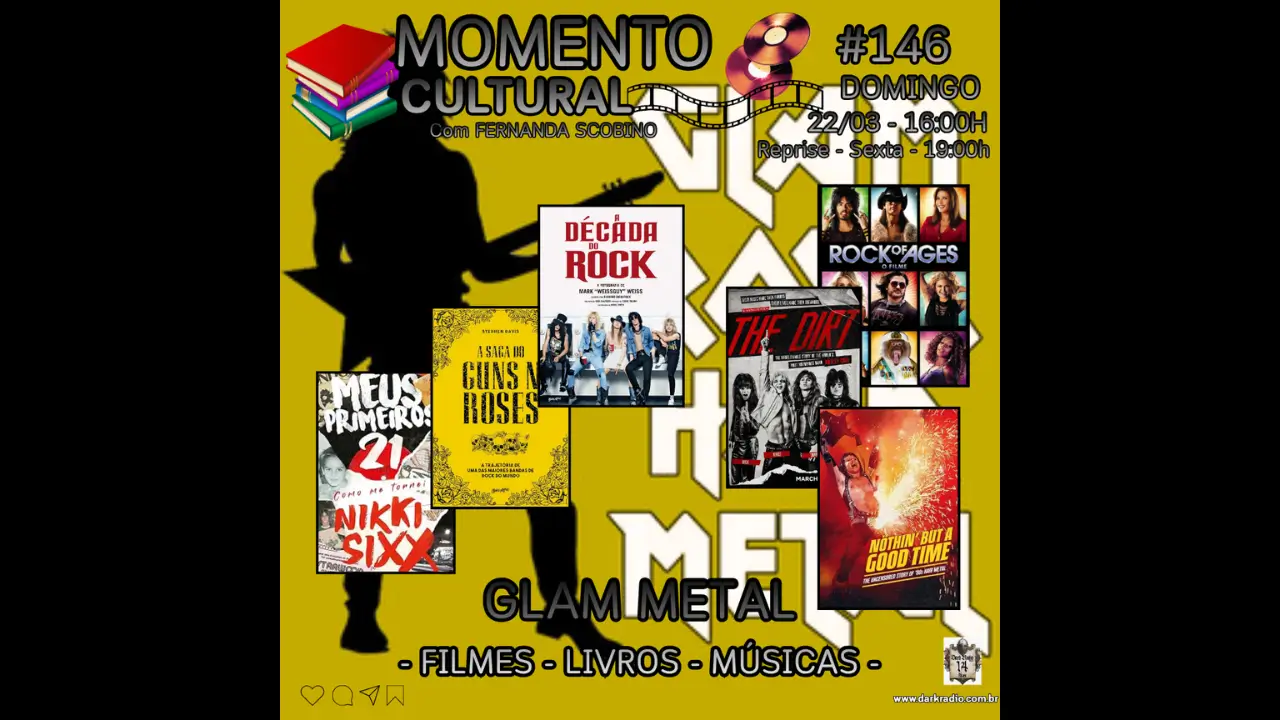 MOMENTO CULTURAL #146 - GLAM METAL