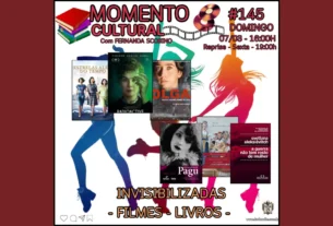 Momento Cultural #145 - Mulheres Invisibilizadas