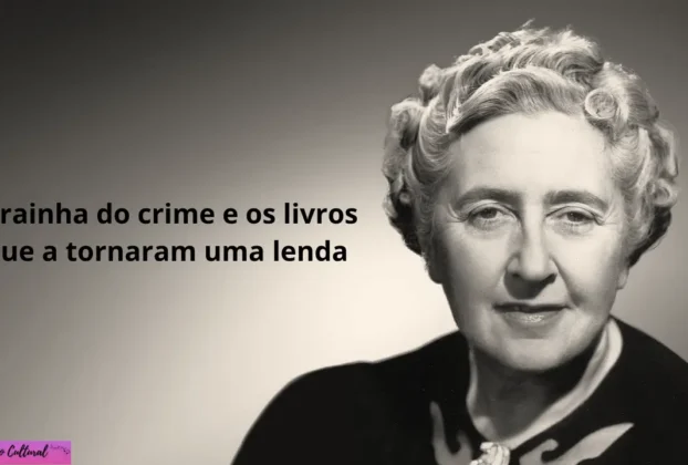 AGATHA CHRISTIE - RAINHA DO CRIME