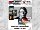 MOMENTO CULTURAL #155 - STEPHEN KING