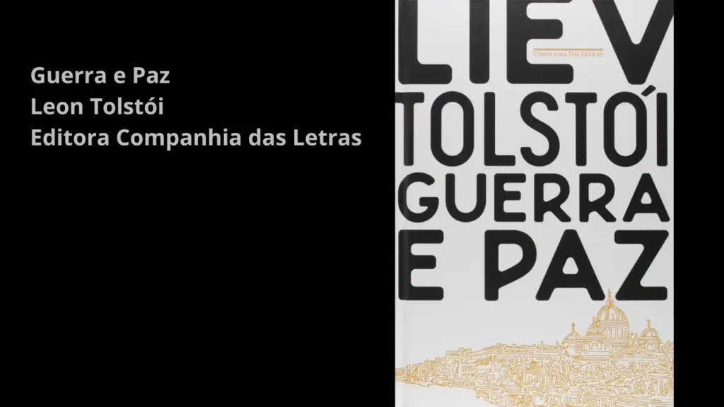 Romance histórico - melhores romances históricos - guerra e paz tolstoi